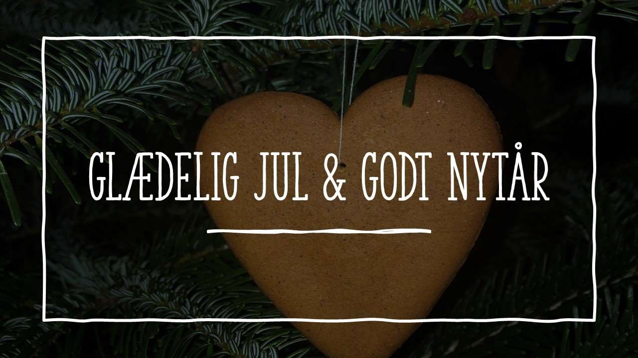 glædelig jul & godt nytår